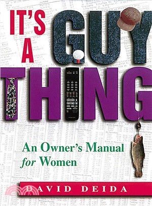 It's a Guy Thing ─ An Owner's Manual for Women