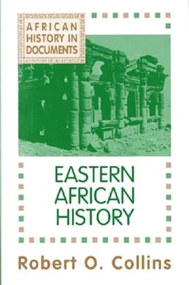 African History in Documents: Eastern African History