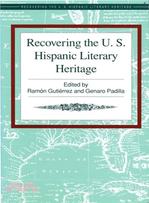 Recovering the U.S. Hispanic Literary Heritage