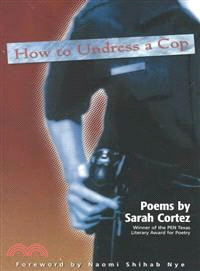 How to Undress a Cop