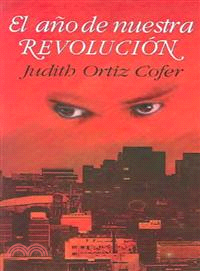 El Ano De Nuestra Revolucion / the Year of Our Revolution