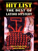 Hit List: The Best of Latino Mystery