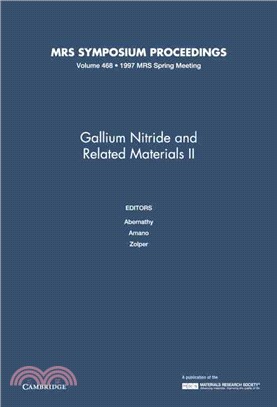 Gallium Nitride and Related Materials II：VOLUME468