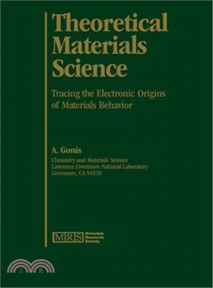 Theoretical Materials Science：Tracing the Electronic Origins of Materials Behavior