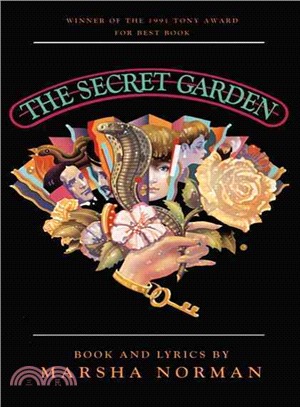 The Secret Garden ─ Based on the Novel by Frances Hodgson Burnett : Musical Book and Lyrics