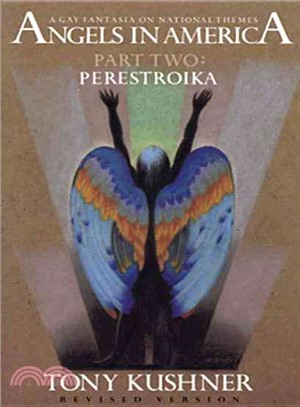 Angels in America ─ A Gay Fantasia on National Themes : Perestroika