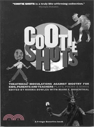 Cootie Shots ─ Theatrical Inoculations Against Bigotry for Kids, Parents, and Teachers