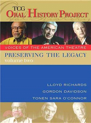 Preserving the Legacy: Lloyd Richards, Gordon Davidson Andtonen Sara O'connor