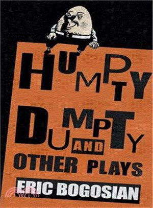 Humpty Dumpty And Other Plays