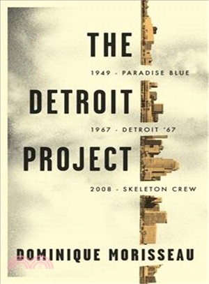 The Detroit Project ─ Three Plays