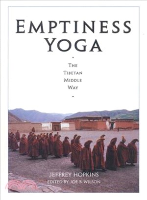 Emptiness Yoga: The Middle Way Consequence School