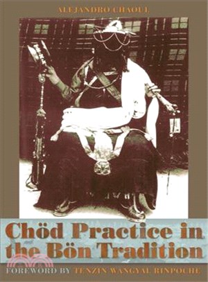 Chod Practice in the Bon Tradition: Tracing the Origins of Chod (Gcod) in the Bon Tradition, a Dialogic Approach Cutting Through Sectarian Boundaries