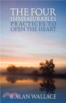 The Four Immeasurables ─ Practices to Open the Heart