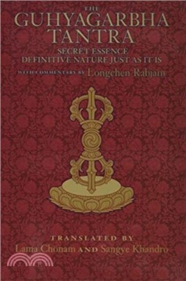 The Guhyagarbha Tantra：Secret Essence Definitive Nature Just as It Is