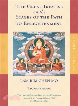 The Great Treatise on the Stages of the Path to Enlightenment