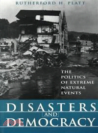 Disasters and Democracy