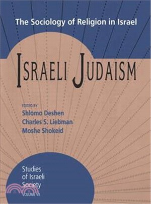 Israeli Judaism ― The Sociology of Religion in Israel