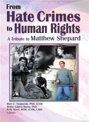 From Hate Crimes to Human Rights ― A Tribute to Matthew Shepard