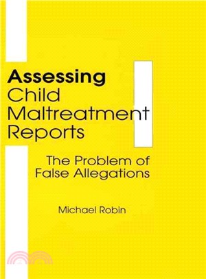 Assessing Child Maltreatment Reports