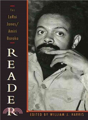 The Leroi Jones/Amiri Baraka Reader