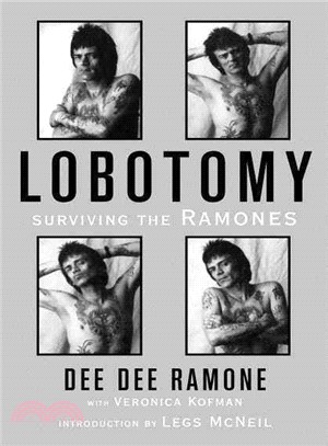 Lobotomy ─ Surviving the Ramones