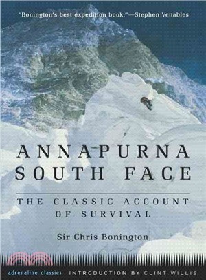 Annapurna South Face : the Classic Account of Survival ─ Annapurna South Face : the Classic Account of Survival