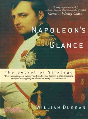 Napoleon's Glance ─ The Secret of Strategy