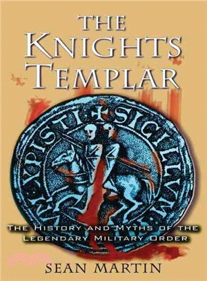 The Knights Templar :the his...