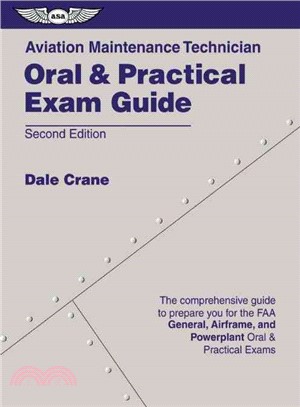 Aviation Maintenance Technician Oral and Practical Exam Guide ─ Asa-Oeg-Amt2