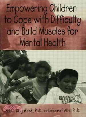 Empowering Children to Cope With Difficulty and Build Muscles for Mental Health