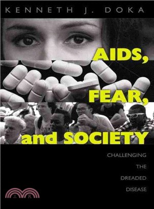 AIDS, Fear, And Society ― Challenging the Dreaded Disease