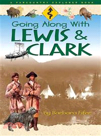 Going Along With Lewis and Clark