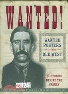 Wanted! ─ Wanted Posters of the Old West