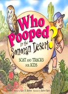 Who Pooped in the Sonoran Desert?