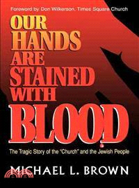 Our Hands Are Stained With Blood