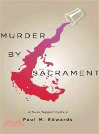 Murder by Sacrament ― Another Toom Taggart Mystery