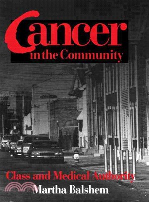 Cancer in the Community ─ Class and Medical Authority