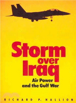 Storm over Iraq ─ Air Power and the Gulf War