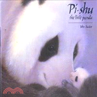 Pi-shu the Little Panda ─ The Little Panda