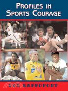 Profiles in Sports Courage