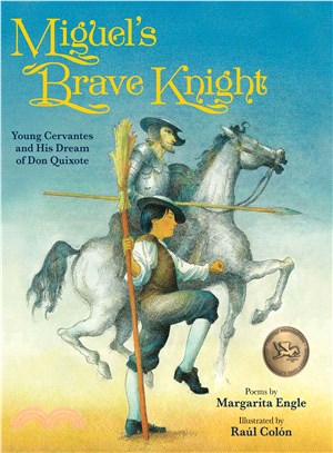 Miguel's Brave Knight ─ Young Cervantes and His Dream of Don Quixote