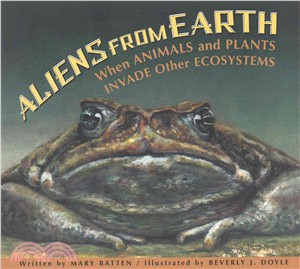 Aliens from Earth, Revised Edition ─ When Animals and Plants Invade Other Ecosystems