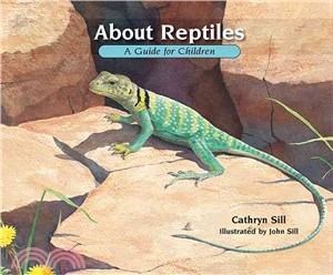 About Reptiles ─ A Guide for Children