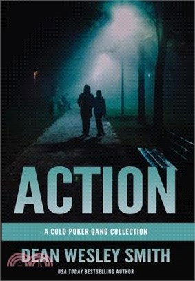 Action: A Cold Poker Gang Collection