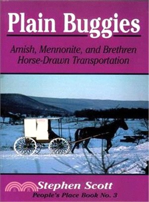 Plain Buggies ─ Amish, Mennonite, and Brethren Horse-Drawn Transportation