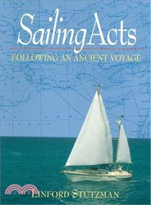 Sailingacts ─ Following an Ancient Voyage