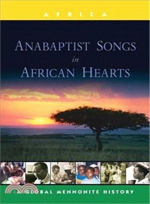 Anabaptist Songs in African Hearts