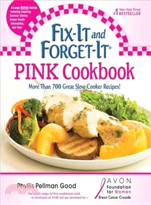 Fix-It and Forget-It Pink Cookbook ─ More Than 700 Great Slow-Cooker Recipes!