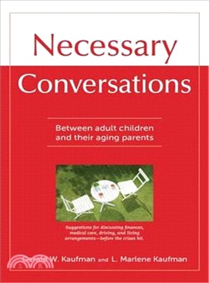 Necessary Conversations ─ Between Adult Children and Their Aging Parents