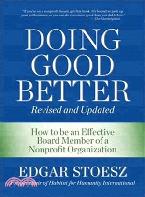 Doing Good Better ─ How to Be an Effective Board Member of a Nonprofit Organization